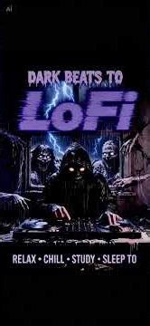 😱 Evil Laugh LoFi 🌫️ Dark Beats to Chill/Study/Sleep To (But Something’s Watching)