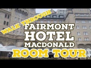 Inside the Fairmont Hotel MacDonald: Edmonton's Iconic Landmark! including #walkthrough #fairmont