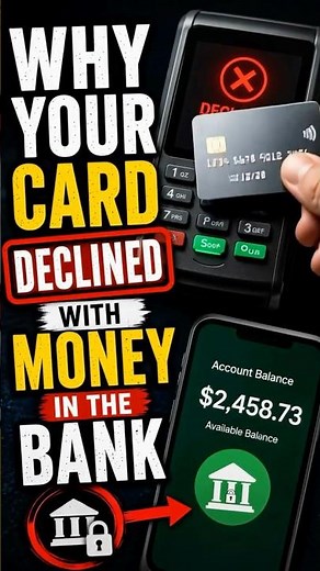 Why Your Card Declined With Money In The Bank
