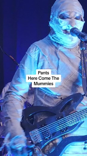 The great and ghostly band Here Come The Mummies play about your britches.