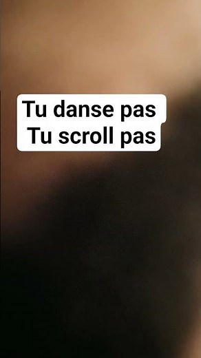 Tu danse pas Tu va voir