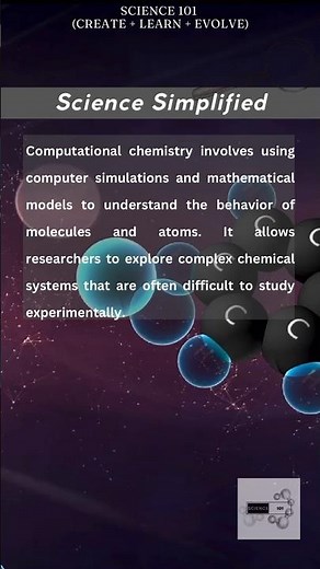 What is Computational Chemistry?