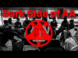 The Strange Reality of Alcoholics Anonymous