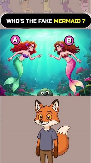 WHO IS THE FAKE MERMAID ?