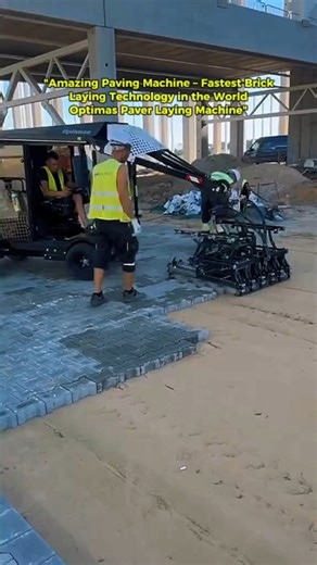 Amazing Paving Machine – Fastest Brick Laying Technology in the World Optimas Paver Laying Machine