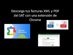 Cómo descargar XML y PDF del SAT automáticamente (Extensión Chrome)