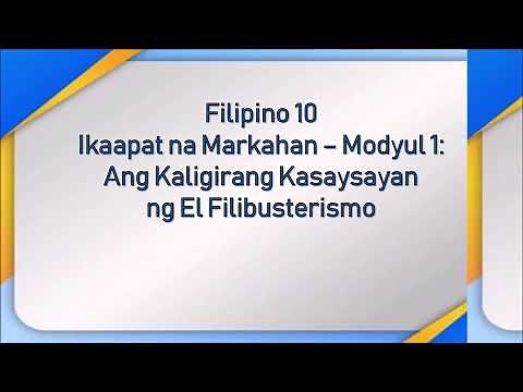 Grade 10 FILIPINO Quarter 4 Module 1 Ang Kaligirang Kasaysayan ng El Filibusterismo Complete Answer
