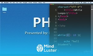 Mind Luster - Learn 4 While Loop in PHP CONTROL STRUCTURES PHP FOR BEGINNERS BECOME A PHP MASTER CMS PROJECT