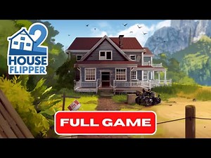 House Flipper 2 - Full Game Walkthrough (4K No Commentary)