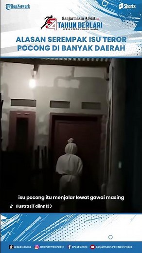 The Mystery of the Viral Pocong Terror Issues Emerging Simultaneously: Is It Really Just a Thrill...