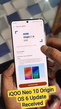 iQOO Neo 10 Origin OS 6 Update Received #shorts #iqoo #2025 #smartphone #trending #viral #update
