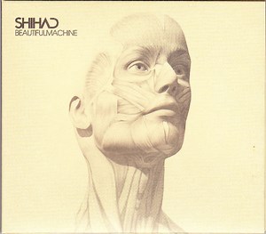 Shihad - Beautiful Machine
