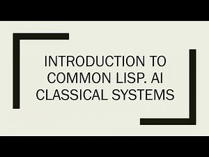 Introduction to Common LISP | Artificial Intelligence