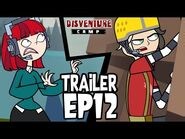 💥 EP 12 TRAILER 💥 DISVENTURE CAMP