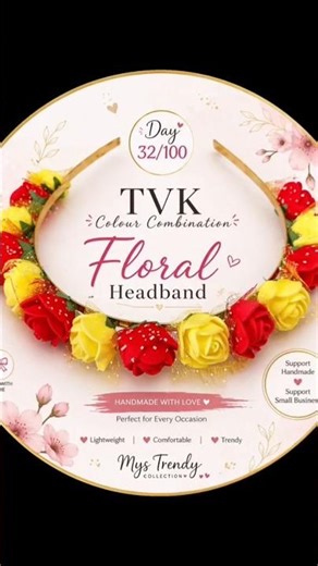 Day 32/100 – TVK Color Combo Floral Headband 💛❤️#tvk#hairaccessories #diy