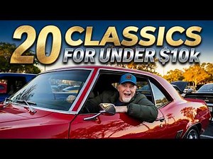 20 COOL Classic Cars For Under $10,000!