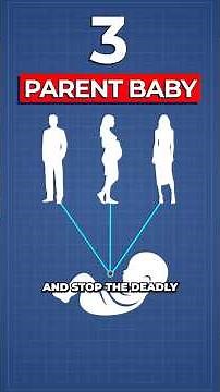 Scientists Create World's First Baby With DNA from 3 Parents