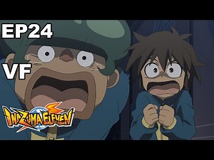 INAZUMA ELEVEN VF - EP24 - Au camp d'entraînement