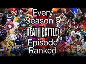 Every Season 5 DEATH BATTLE Episode Ranked