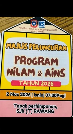 Majlis Peluncuran Program Nilam & AINS 2026 SJKT RAWANG 📚📖