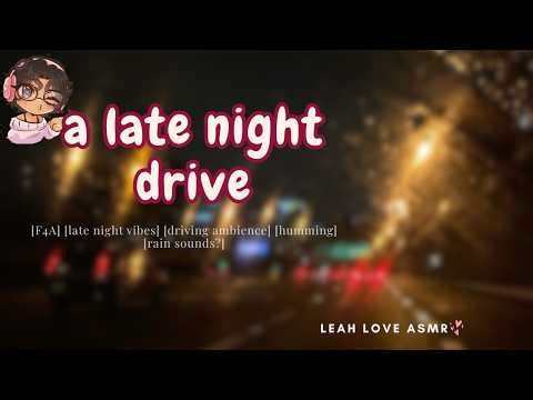 a late night drive | [F4A] driving ambience w/ humming [sleep aid] (black screen) | leah love asmr