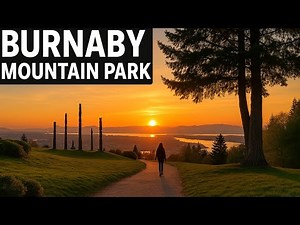 Burnaby Mountain Park