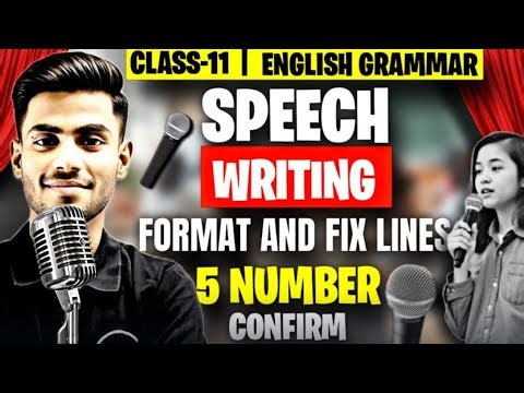 Speech Writing Class 11 | Speech Writing Format And Fix Lines | Class 11 English Grammar