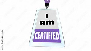 I Am Certified Trained Certification Passed Badge 3d Animation