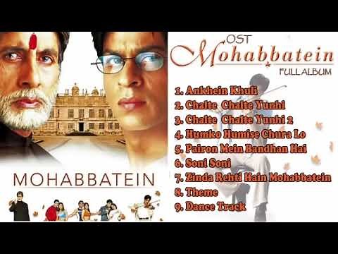 Ost Mohabbatein Full Album 2000 TANPA IKLAN