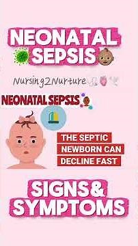 Signs & Symptoms of Neonatal Sepsis