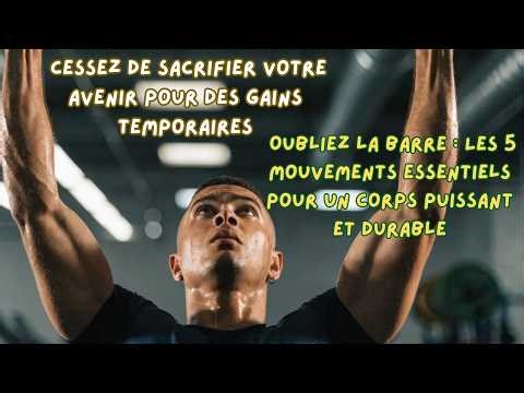 Les 5 Exercices au Poids du Corps qui Musclent Sans Détruire Vos Articulations