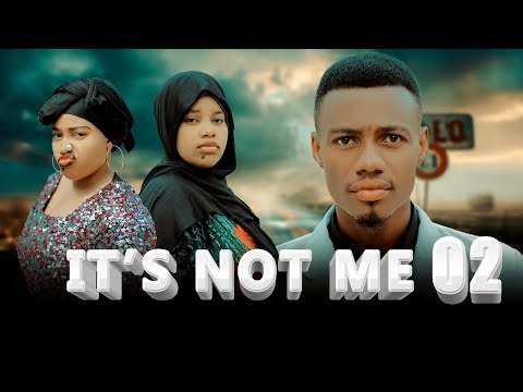 IT'S NOT ME | episode 02 |