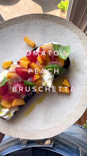Delicious Burrata Toast with Tomato & Peach Bruschetta Recipe