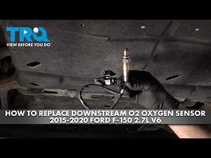 How to Replace Downstream O2 Oxygen Sensor 2015-2020 Ford F-150 2.7L V6