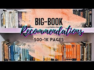 5 Big book recommendations/ How to read big books/ 500-900+ page books