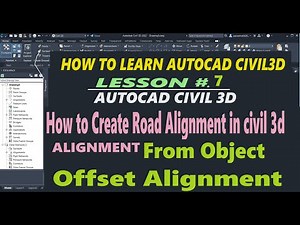 How to Create Alignment From Object and Offset Alignment in Civil 3D. Lesson 7