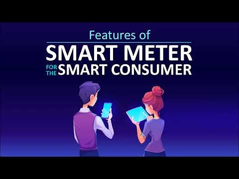 Features of Smart Meter for the Smart Consumer