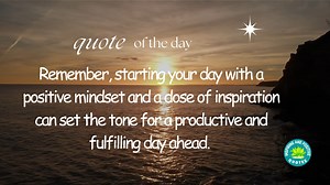 10K views · 203 reactions | Starting your day with a positive mindset and some inspiration can make a significant difference in how you approach the day's challenges and opportunities. | Inspiring and Positive Quotes | Facebook