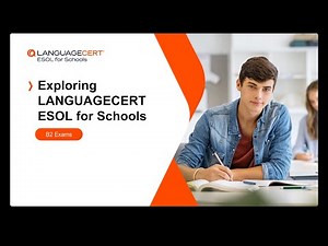 LANGUAGECERT ESOL for Schools B2 Level | Exam Structure & Format
