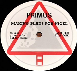 Primus - Making Plans For Nigel