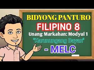 FILIPINO 8 : UNANG MARAKAHAN - Modyul 1