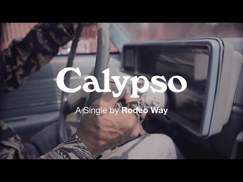 Rodeo Way - Calypso (Video Oficial)