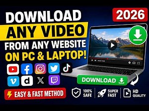 Download ANY Video From ANY Website on PC & Laptop! (2026) | Easy & Fast Method
