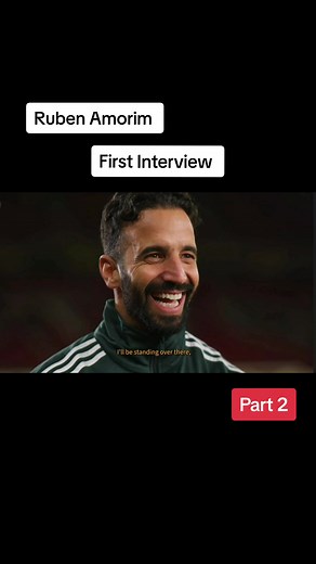 Ruben Amorim Manchester United First Interview Highlights