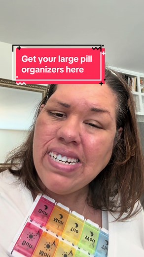 Organize Your Medications with Large Pill Organizers
