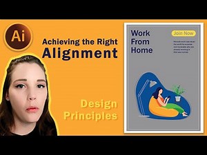 Achieving the Right Alignment | Design Principles