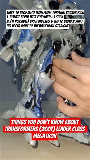 Things You Don't Know About Transformers (2007) Leader Class Megatron: Stability issue fix