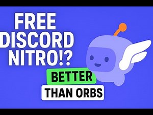 The best way to get free discord NITRO!? Featuring a better alternative to orbs