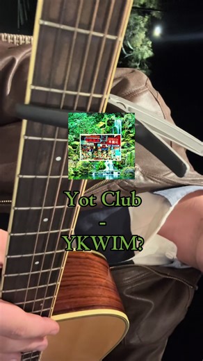 Yot Club - YKWIM? Guitar cover and tutorial #ykwim #yotclub #guitartutorial #guitartok #niche