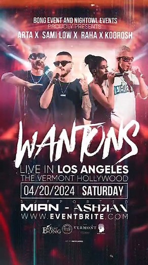 NightOwl Events & Bong Event Proudly Presents ARTA, SAMI LOW, RAHA & KOOROSH Live In Los Angeles For the First Time 🔥🔥🔥🔥 🇺🇸 Live In Los Angeles 📍Vermont Hollywood 🗓️ April 20, 2024 SATURDAY **NO AGE LIMIT** ١ ارديبهشت ١٤٠٣ اين كنسرت بدون محدوديت سنى ميباشد | Elinaz Gh